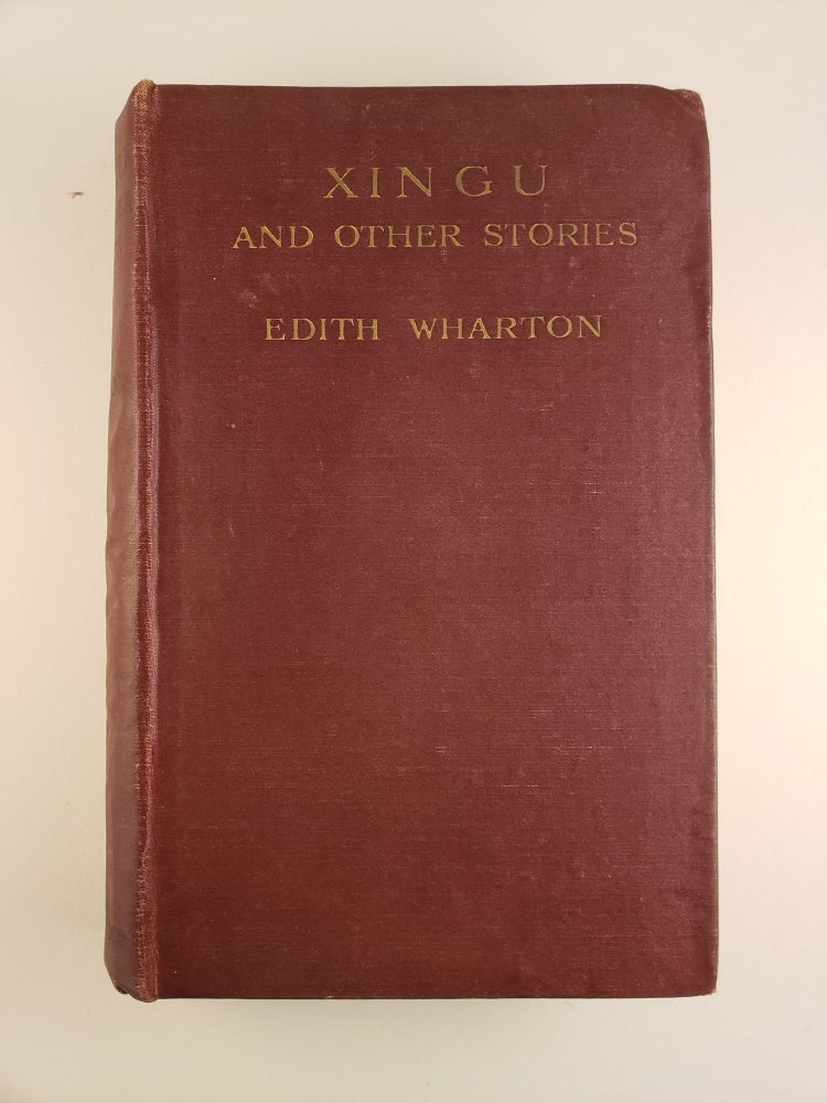 Item #44455 Xingu and Other Stories. Edith Wharton.