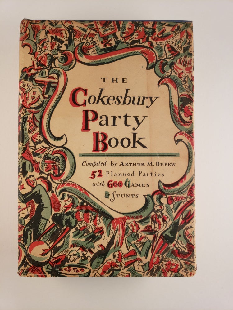 Item #44466 The Cokesbury Party Book. Arthur Depew.