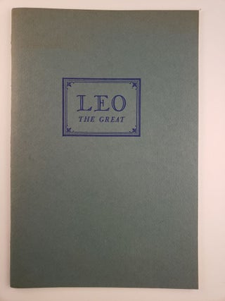 Item #44525 Leo The Great A Bio-bibliographical Study of Leo Politi. Msgr. Francis J. Weber