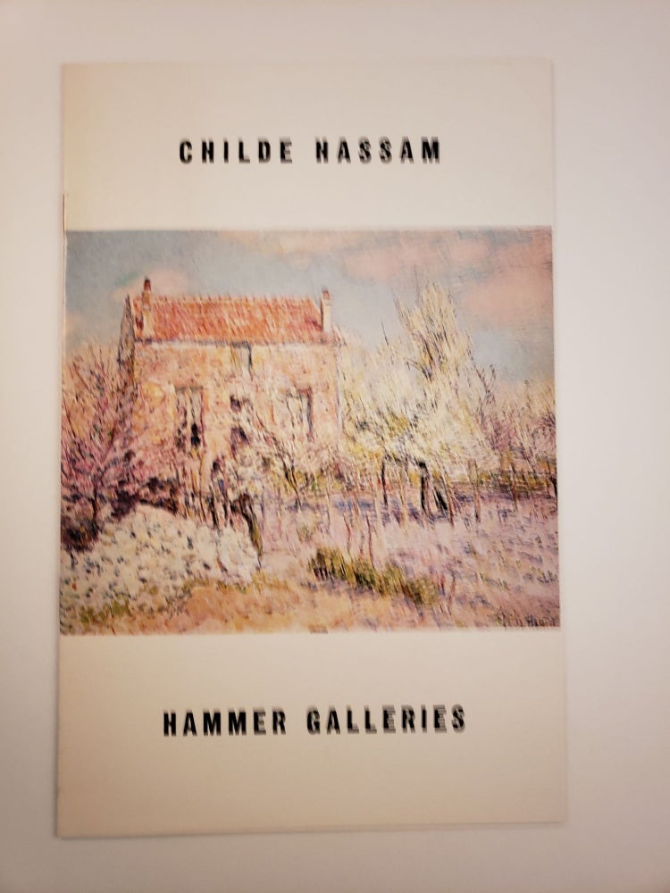 Item #44532 Childe Hassam. February 4 through February 21 NY: Hammer Galleries, 1969.