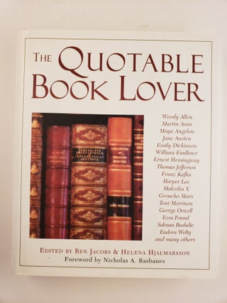 Item #44555 The Quotable Book Lover. Ben Jacobs, Helena Hjalmarsson