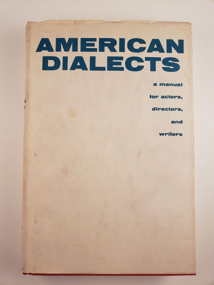 Item #44586 American Dialects: a Manual for Actors, Directors and Writers. Lewis Herman, Marguerite Shalett Herman.