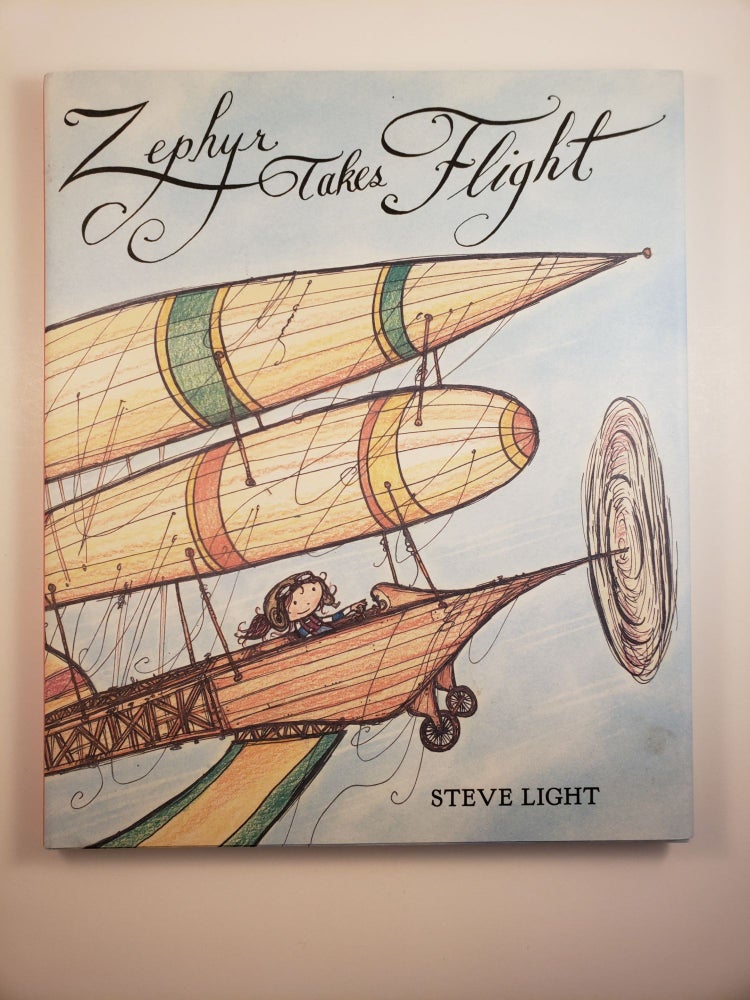 Item #44597 Zephyr Takes Flight. Steve Light.