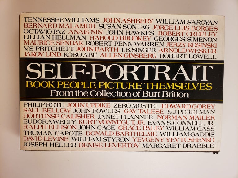 Item #44653 Self-Portrait Book People Picture Themselves. Burt Britton.