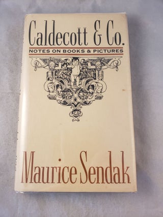 Item #4467 Caldecott & Co. Notes on Books and Pictures. Maurice Sendak