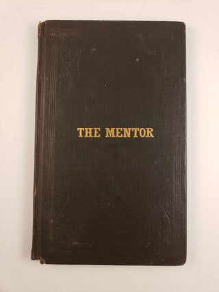 Item #44688 The Mentor. Female Association for the Improvement of Juvenile Books