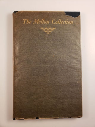Item #44703 An Introduction to The Mellon Collection. Royal Cortissoz