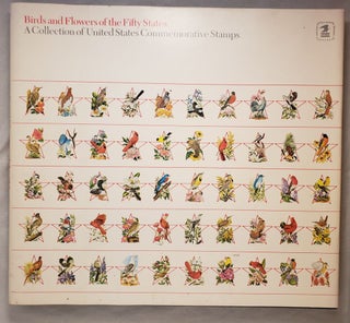 Birds and Flowers of the Fifty States; A Collection of United States Commemorative Stamps. US Postal Service.