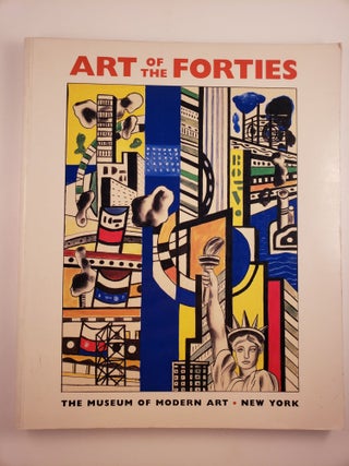 Item #44799 Art of the Forties. Riva Castleman, with, Guy Davenport