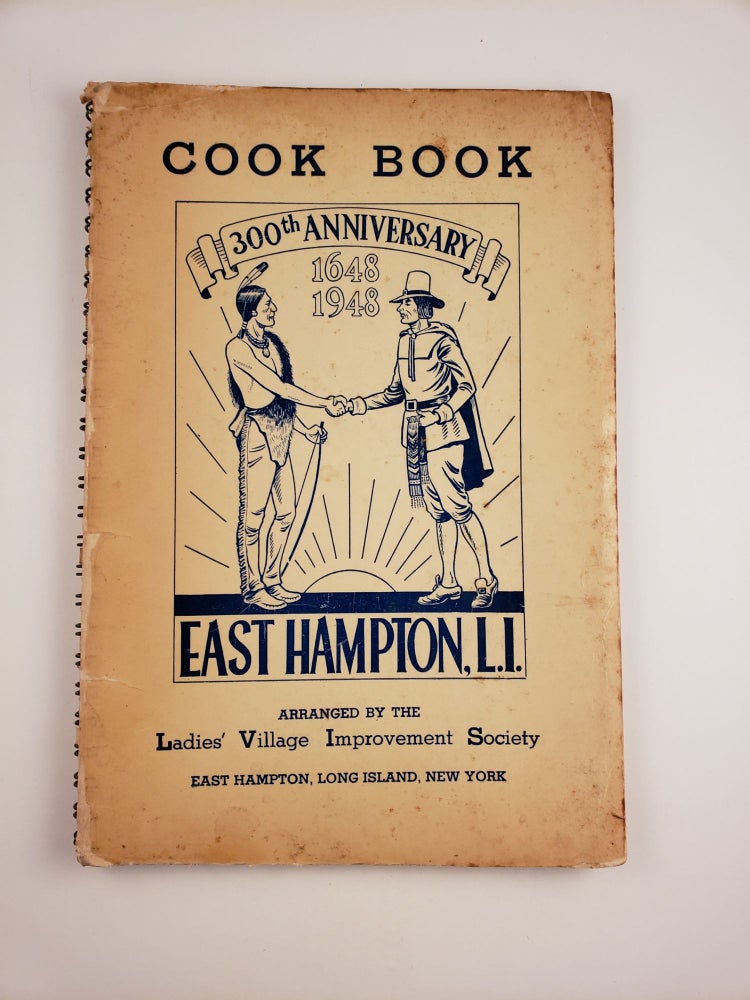 Item #44815 The Three Hundredth Anniversary Cook Book 1648-1948. Ladies’ Village Improvement Society and, Mrs. Arnold E. Rattray.