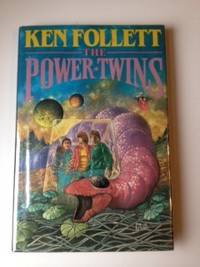 Item #4482 The Power Twins. Ken Follett