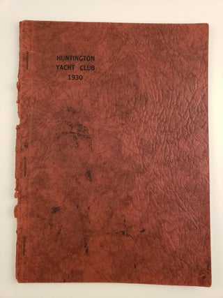 Item #44821 Constitution, By-Laws List Of officers and Members of the Huntington Yacht Club...
