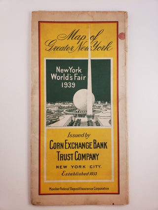 Item #44909 Map of Greater New York. New York World's Fair 1939 Issued by The Corn Exchange Bank...