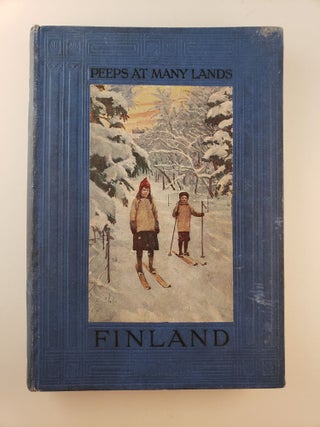 Item #44969 Finland (Peeps at Many Lands). M. Pearson Thomson