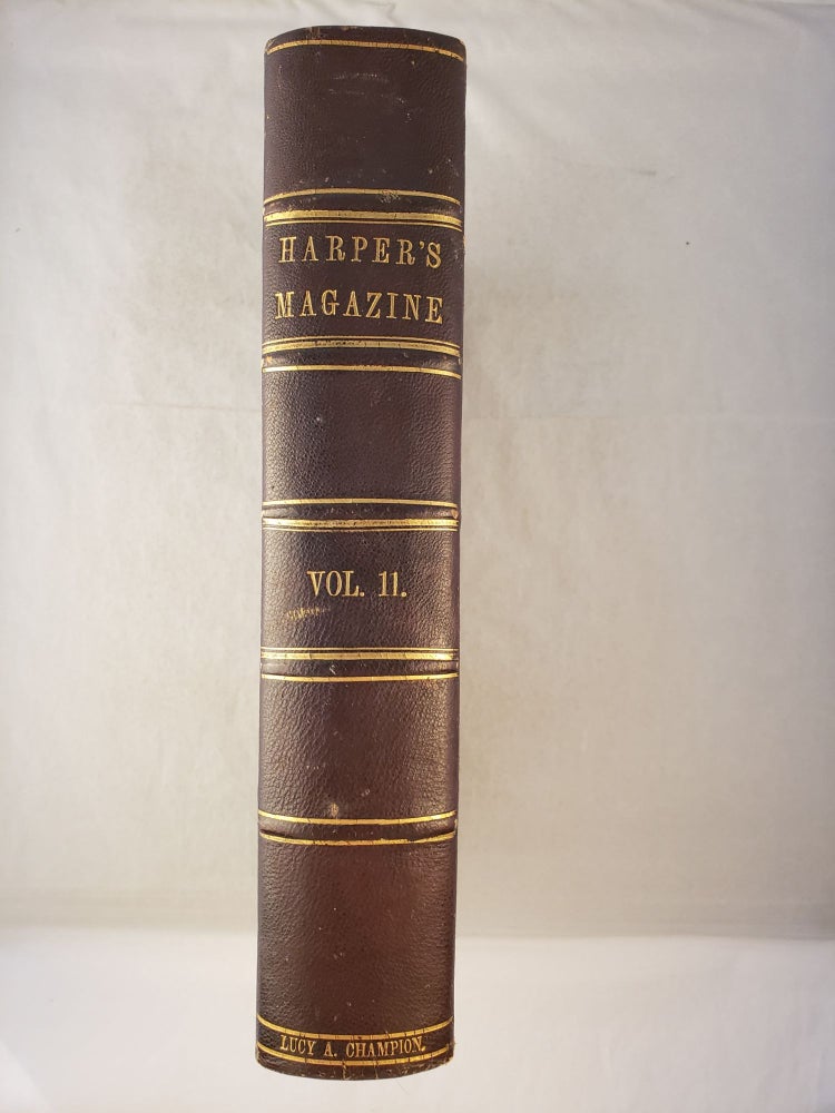 Item #45003 Harper's New Monthly Magazine Volume XI June To November 1855. Harper, Brothers.
