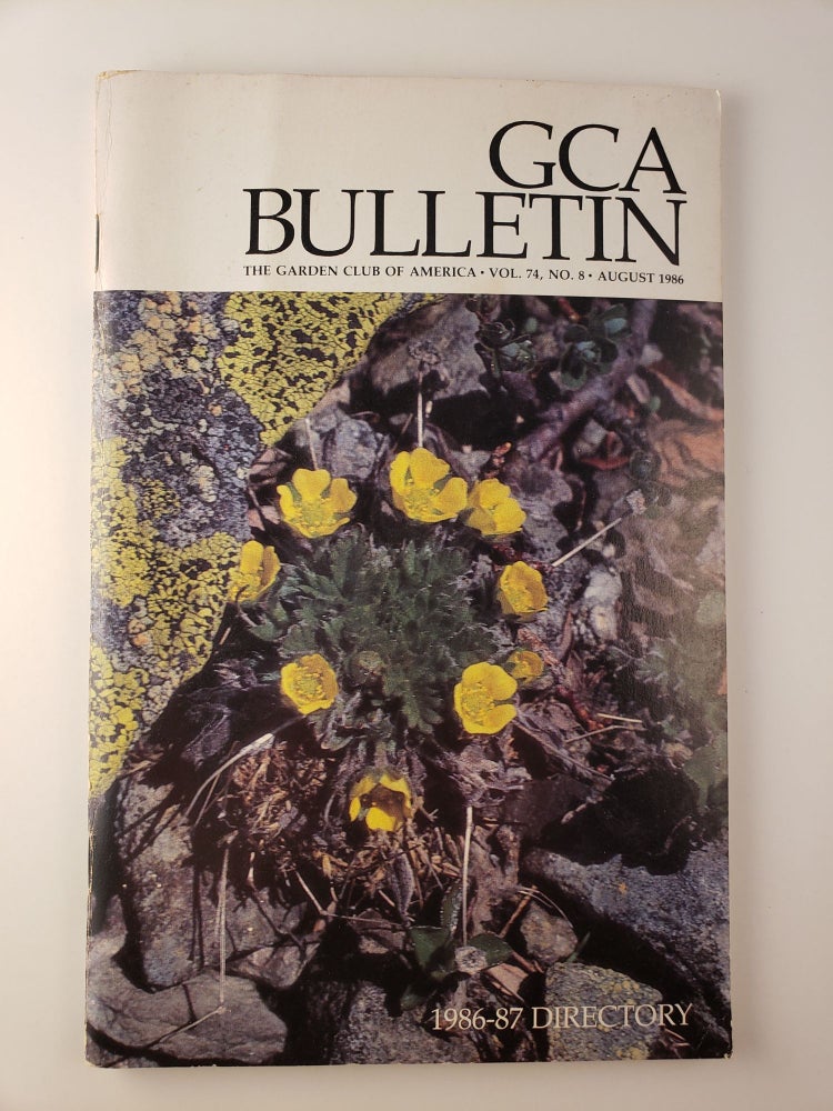Item #45017 GCA Bulletin Vol. 74., No. 8, February 1986. Garden Club of America.