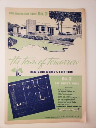 Item #45034 The Town Of Tomorrow Demonstration Home No. 3: The Bride’s Home. 1939 New York...