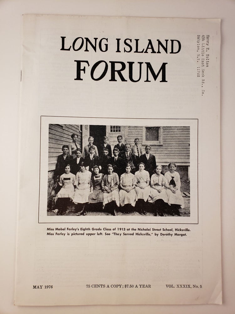 Item #45043 Long Island Forum Vol. XXXIX No. 5 May 1976. Carl A. Starace.
