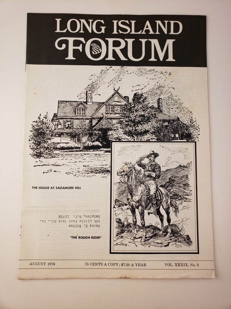 Item #45044 Long Island Forum Vol. XXXIX No. 8 August 1976. Carl A. Starace.