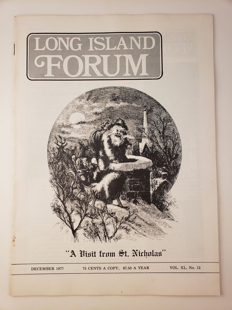 Item #45058 Long Island Forum Vol. XL No. 12 December, 1977. Carl A. Starace.