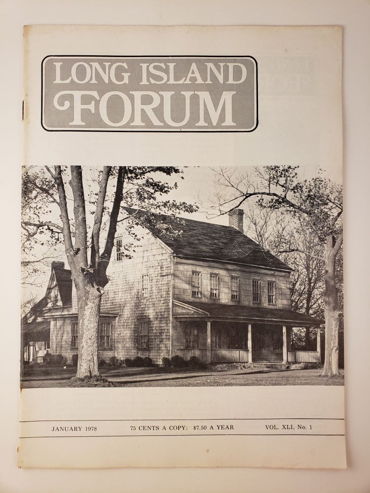 Item #45059 Long Island Forum Vol. XLI No. 1 January, 1978. Carl A. Starace.