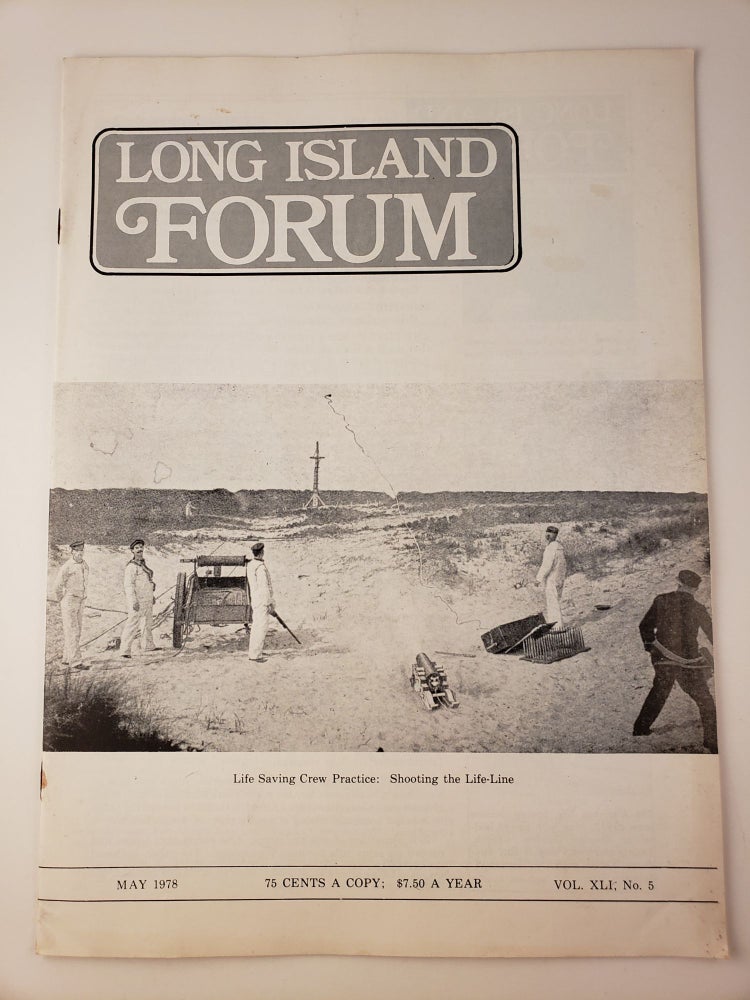 Item #45063 Long Island Forum Vol. XLI No. 5 May, 1978. Carl A. Starace.