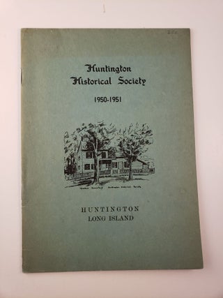 Item #45083 Huntington Historical Society 1950-1951. Mrs. Roger P. President Conklin