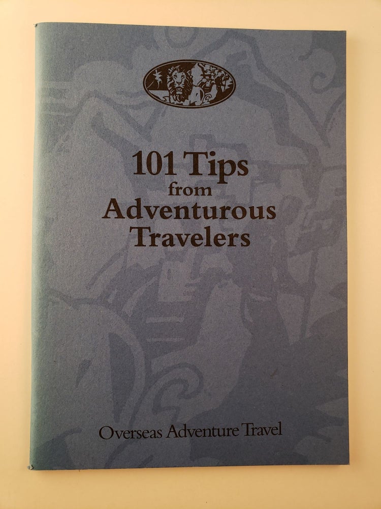 Item #45088 101 Tips from Adventurous Travelers. Mary Senior VP Marks.