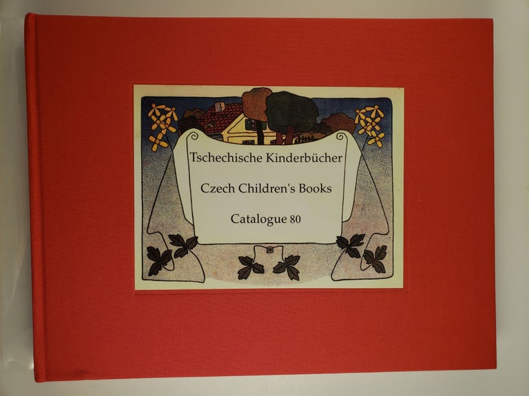 Item #45163 Tschechische Kinderbucher Czech Children’s Books II Catalogue 80. Regina Beran, Georg J.