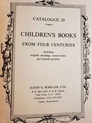 Catalogue 29, Children’s Books From Four Centuries Including Original Drawings, Manuscripts, and Related Juvenilia
