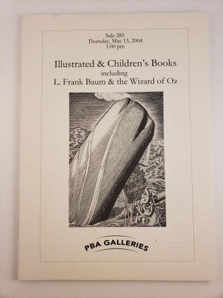 Item #45171 Sale 285 Thursday, May 13, 2004 Illustrated & Children’s Books including L. Frank...