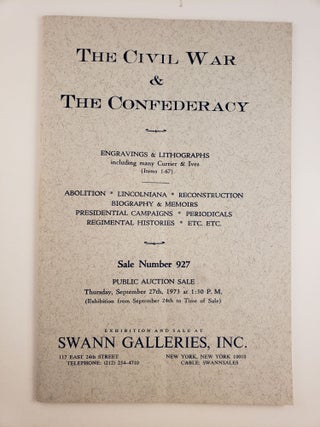 Item #45182 The Civil War & The Confederacy, Sale Number 927, Thursday, September 27th, 1973....
