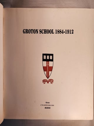 Groton School 1884-1912