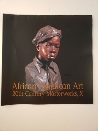 Item #45328 African-American Art 20th Century Masterworks, X. 2003 NY: Michael Rosenfeld Gallery...