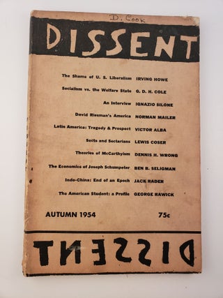 Item #45366 Dissent A Quarterly of Socialist Opinion Volume 1 Number 4 Autumn 1954. Travers et....
