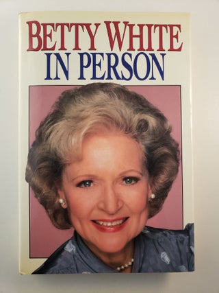 Item #45388 Betty White In Person. Betty White