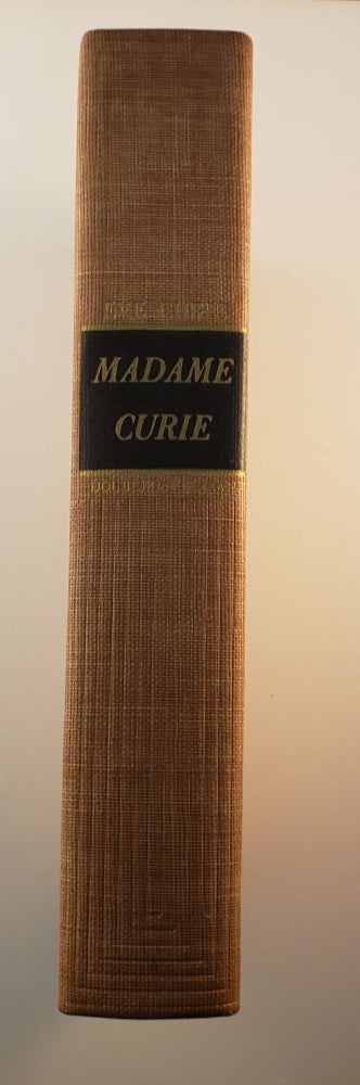Item #45392 Madame Curie A Biography. Eve and Curie, Vincent Sheean.