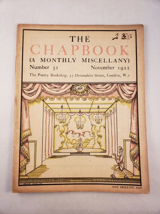 Item #45454 The Chapbook (A Monthly Miscellany) Number 31, November, 1922