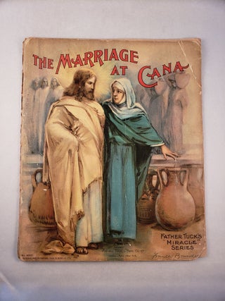 Item #45455 The Marriage at Cana. A. F. and Schauffler, Frances Brundage