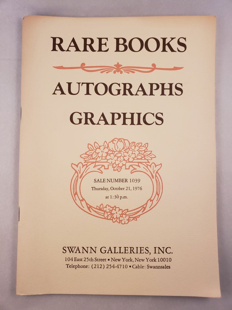 Item #45479 Autographs Graphics Sale Number 1039, Thursday, October 21, 1976. Swann Galleries.