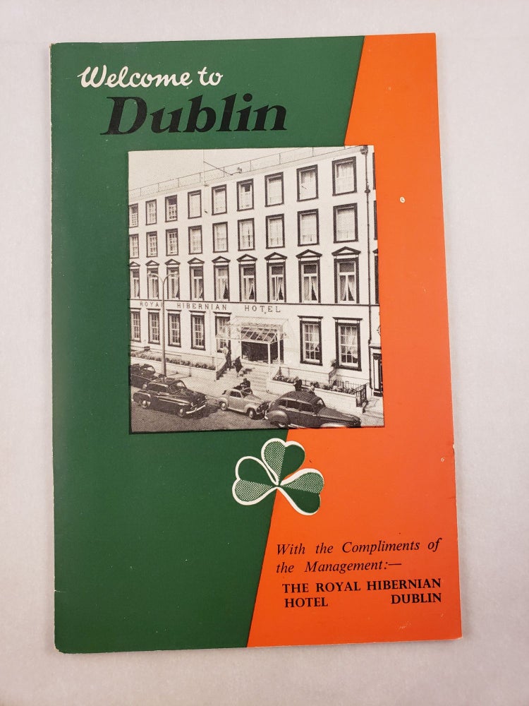 Item #45482 Welcome To Dublin. The Royal Hibernian Hotel.