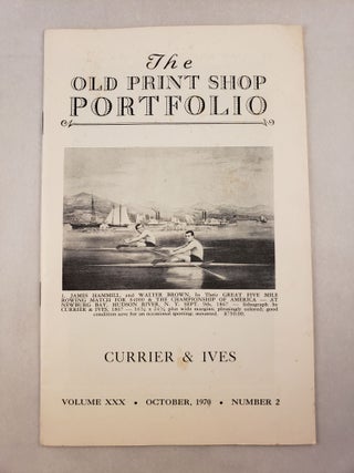 Item #45485 The Old Print Shop Portfolio for October, 1970 Volume XXX, Number 2 Currier & Ives....