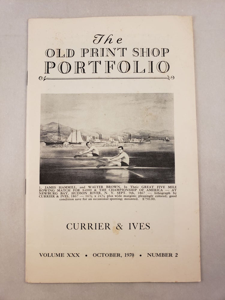 Item #45485 The Old Print Shop Portfolio for October, 1970 Volume XXX, Number 2 Currier & Ives. Kenneth M. Newman.