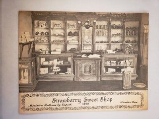 Item #45501 Strawberry Sweet Shop 1890. Elspeth and photographic, Frank D’Aquila, Elspeth,...