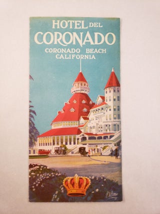 Item #45525 Hotel Del Coronado Coronado Beach California. Mel S. Manager Wright, cover, H. A. Hamer