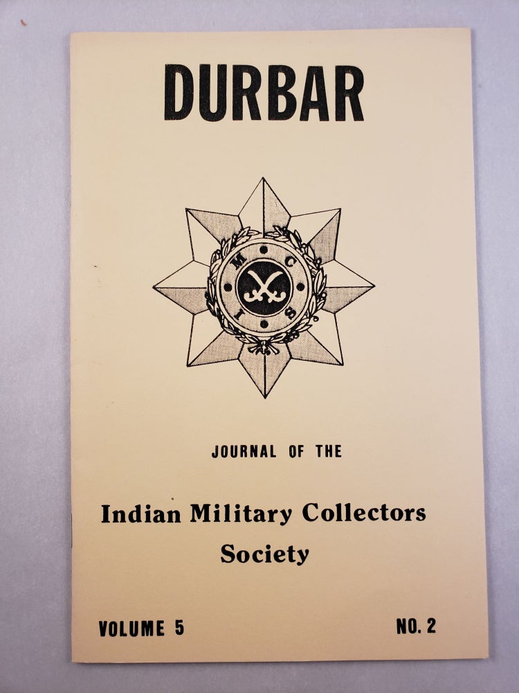Item #45548 Durbar Journal of the Indian Military Collectors Society Volume 5, No. 2. A. N. McClenaghan.