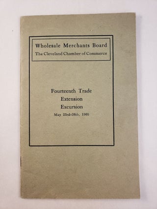 Item #45564 Fourteenth Trade Extension Excursion May 23rd-26th, 1905 Via Baltimore & Ohio and...