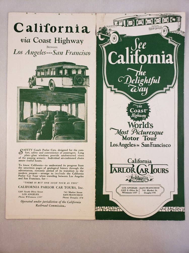 Item #45591 See California The Delightful Way via Coast Highway World’s most Picturesque Motor Tour. California Parlor Car Tours.