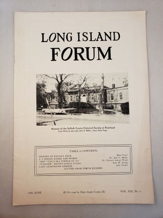 Item #45605 Long Island Forum Vol. XIX, No. 6, June, 1956. Paul Bailey