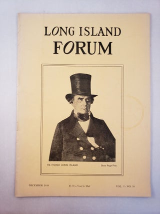 Item #45606 The Long Island Forum December 1938 Vol 1 No 10. Paul Bailey
